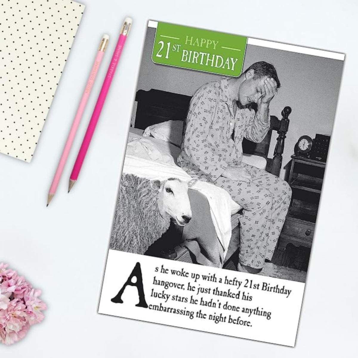 Funny 21st Birthday Card for Him - Hangover - Black & white
