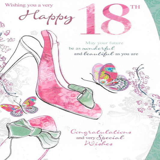 18th Birthday Card for Her  –   Pink Shoes & Butterflies    -    9  x  6 inches