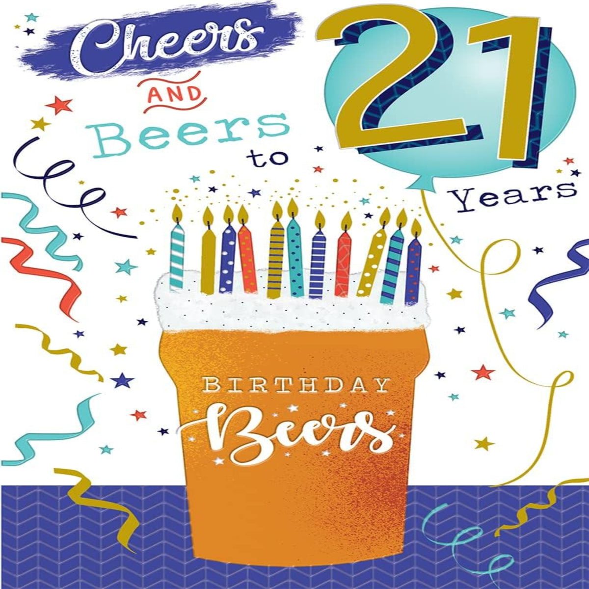 21st Birthday Card | Cheers & Beers Design Happy Birthday Card   -  15cm x 23cm