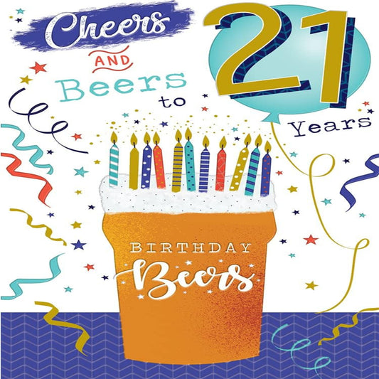 21st Birthday Card | Cheers & Beers Design Happy Birthday Card   -  15cm x 23cm