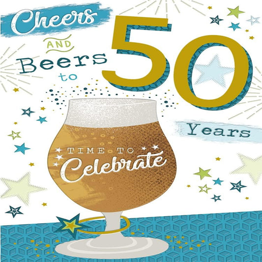 50th Birthday Card   –   Cheers & Beers to 50 Years   -  15cm   x   23cm