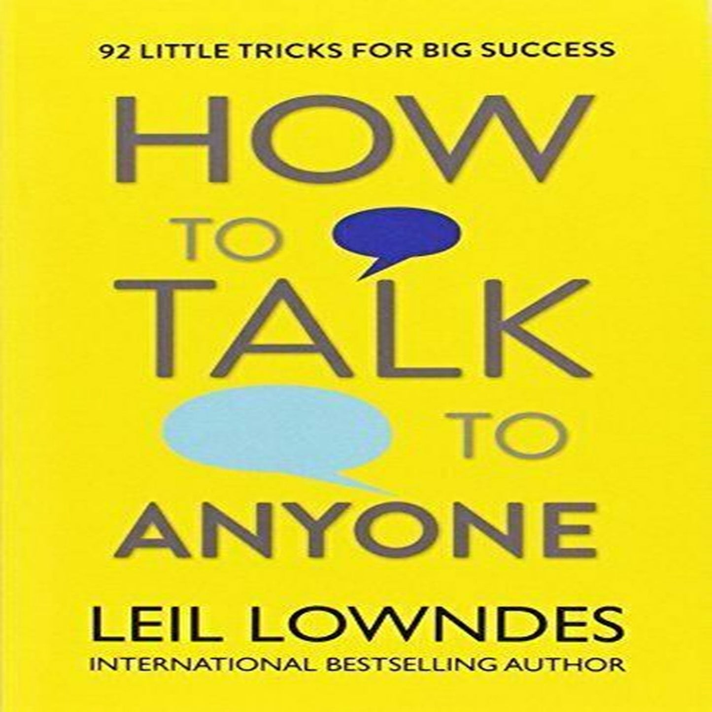 How to Talk to Anyone Little Tricks for Big Succes by Lowndes, Leil PB Book NEW