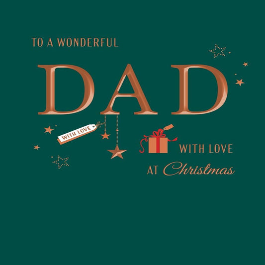 Avant Garde Classic Teal Christmas Card for Dad  –  Wonderful Dad -  Christmas Design  -  8 x 6 inches