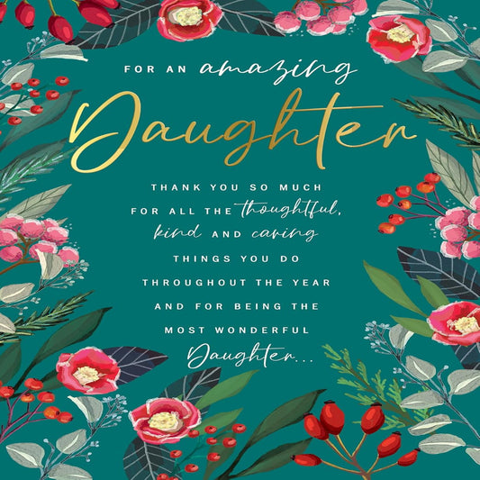 Avant Garde Daughter Christmas Card   –   Floral Edge    -     9   x   6   inches