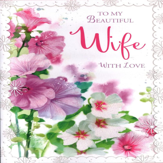 Beautiful Wife Birthday Card with Flowers & Glitter  -  134  x  196mm