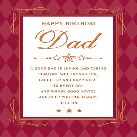 Birthday Card for Dad –  Classic  -   Regal Publishing  -   9  x  6 inches