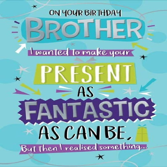 Brother Birthday Card Large  | Fantastic Brother Birthday Card  -   23cm  x  15cm