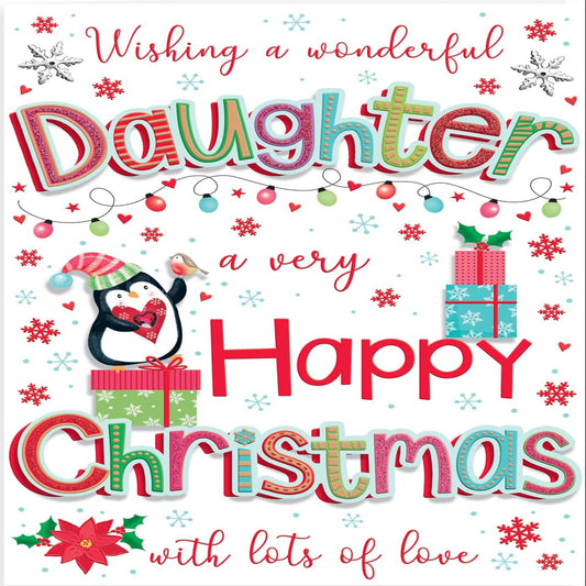 Christmas Card for Daughter -  Regal Publishing   -   9  x  6 inches
