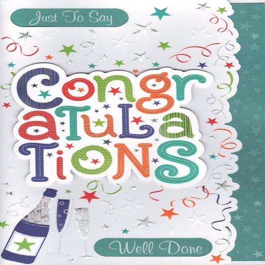 Congratulations Card | Just To Say  -   Well Done Greeting Card  -  210  x  290 mm