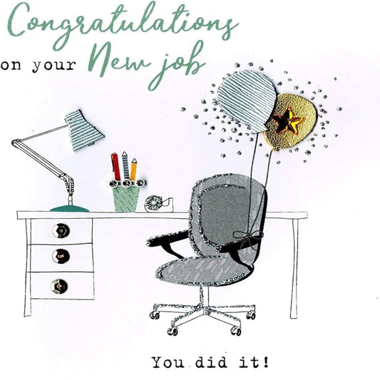 Congratulations on Your New Job Card  –   Irresistible Embellished Greeting Card  -  13  x  17cm