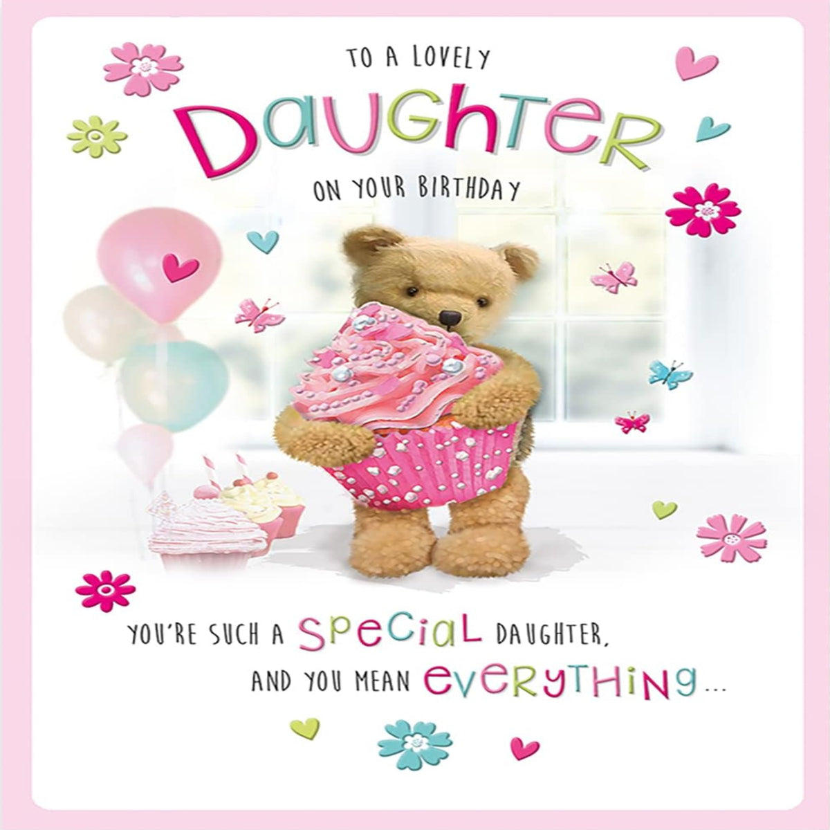 Cute Birthday Card for Daughter    -   Regal Publishing  -   9 x 6 inches