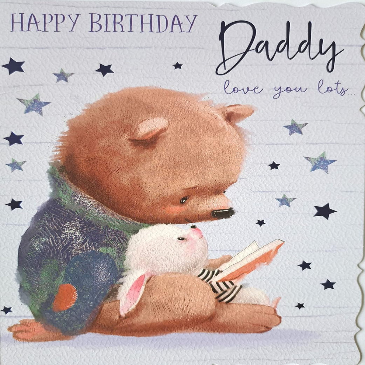 Daddy Birthday Card   –   Happy Birthday Daddy Love You Lots   -   13.5cm   x  19.5 cm