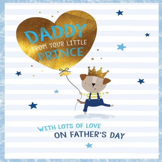 Daddy Father’s Day Card from Little Prince   –   Piccadilly Greetings   -   8  x  6 inches