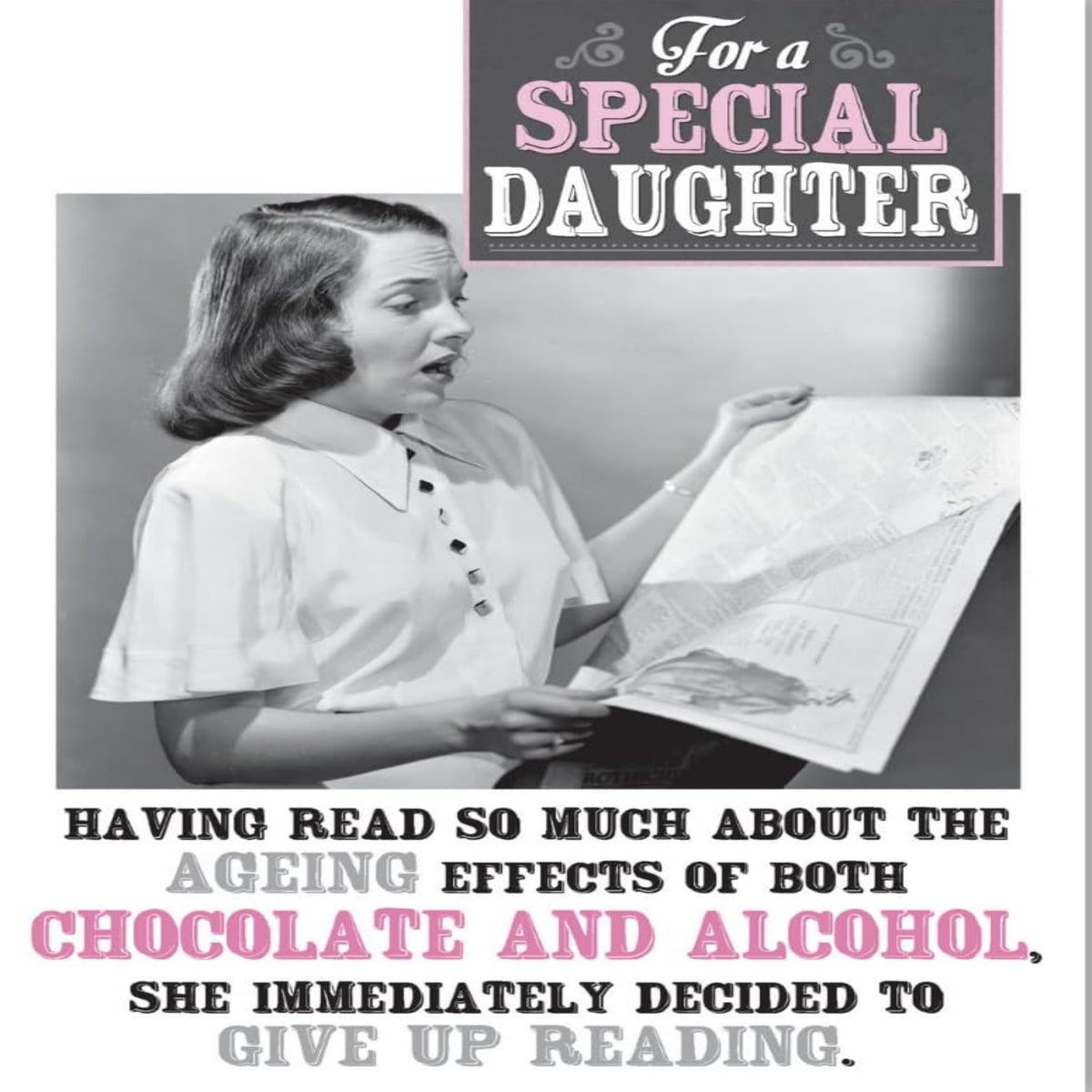 Emotional Rescue Funny Daughter Birthday Card | Humorous Ageing Joke Greeting Card   -   Black White & Pink   -   6 x  9 inches