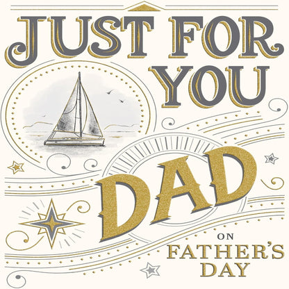 Father’s Day Card Just for You   -  Piccadilly Greetings  -  8 x 6 inches