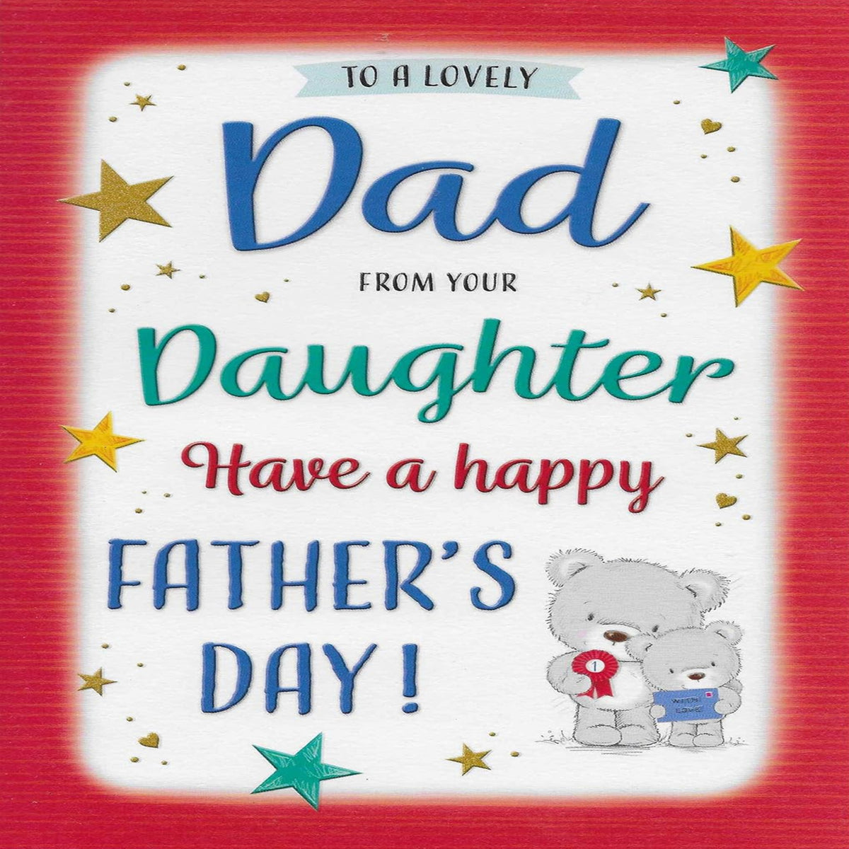Father’s Day Card from Daughter  -  Regal Publishing   -  9  x  6 inches