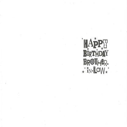 Funky Birthday Card for Brother-in-Law  -  14 x 19 cm