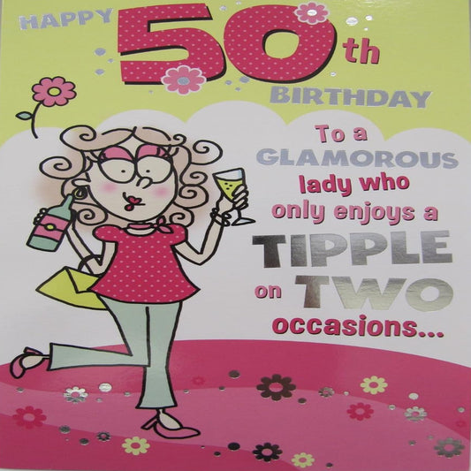 Funny 50th Birthday Card for a Glamorous Lady  - Greeting Card  -  9 x 6 inches