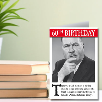 Funny 60th Birthday Card for Him | Emotional Rescue Black & White Greeting Card    -  16.5   x   24 cm