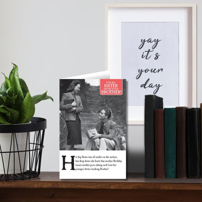 Funny Birthday Card for Sister from Brother | Humorous Birthday Card    -    Black, White & Red    -   6 x 9 inches