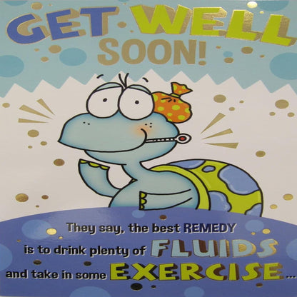 Funny Get Well Soon Card   –   Plenty of Fluids Greeting Card