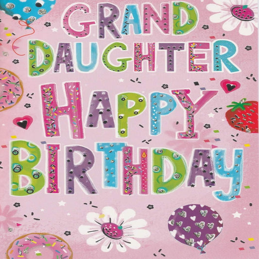 Granddaughter Birthday Card   –   Happy Birthday Wishes  -  133  x  191mm