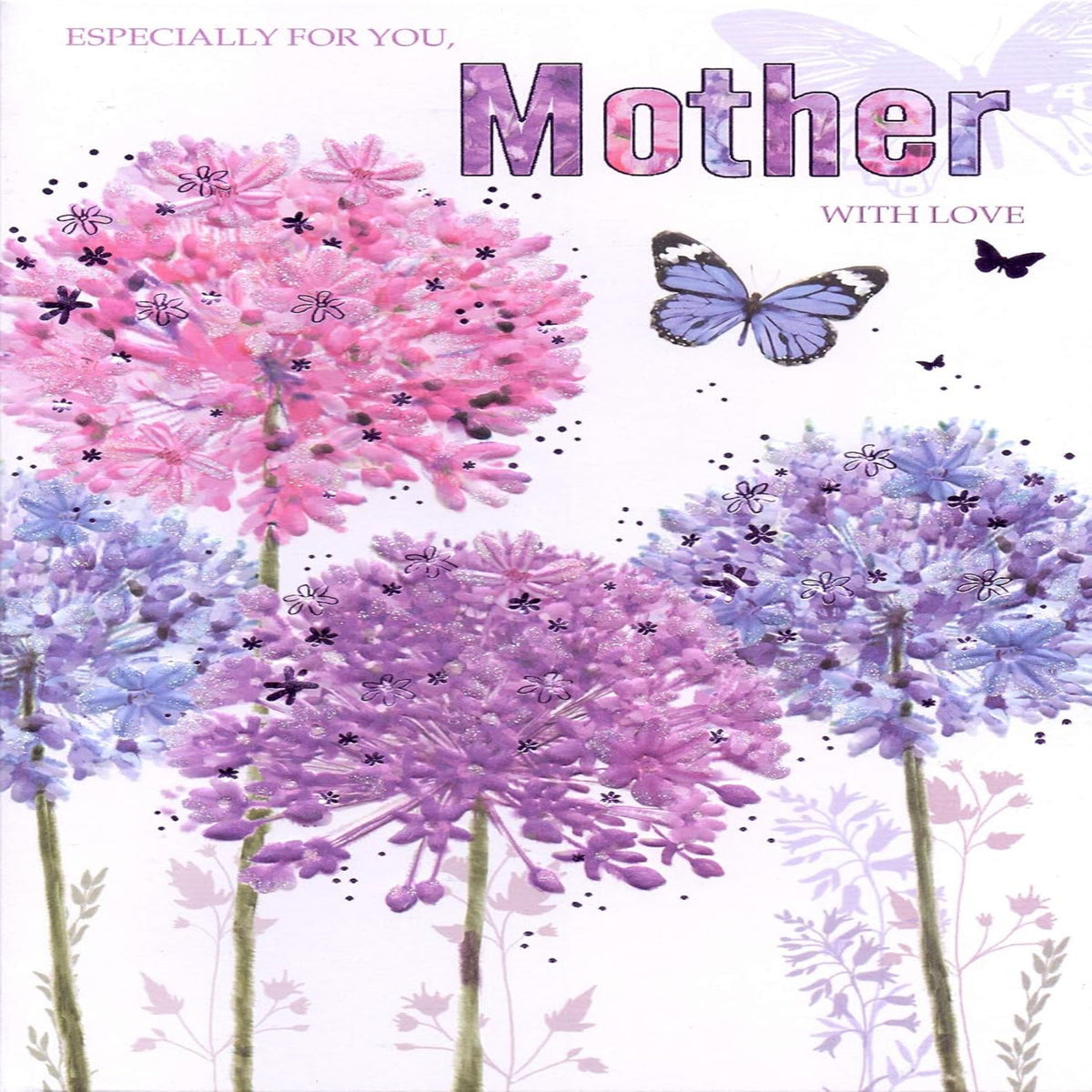 Greetings Especially For You   -   Mother Birthday Card Floral Butterfly Design