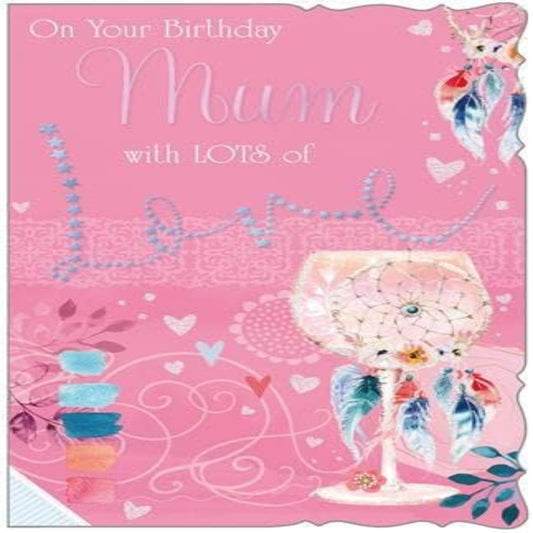 Mum Birthday Card With Lots of Love | Premium Birthday Card  -   22.9cm  x  15.2cm
