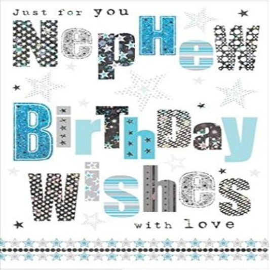 Nephew Birthday Card – Foiled Text Design  -  Nigel Quiney  -  133mm  x  184mm