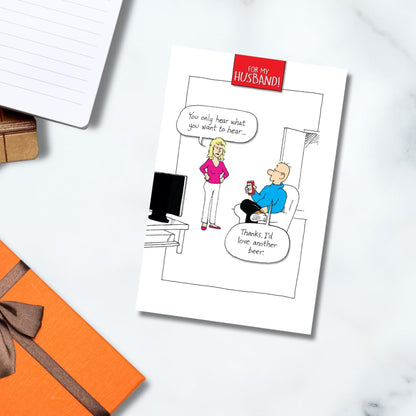 Norbert & Val  -   Funny Husband Birthday Card   –    You Only Hear What You Want To Hear  -   6 x 9 inches