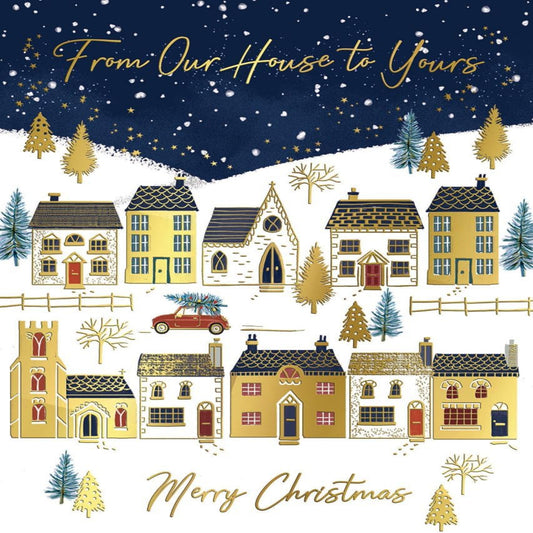 Piccadilly Greetings Christmas Card   –   From Our House to Yours, Festive Village Design  -  8 x 6 inches