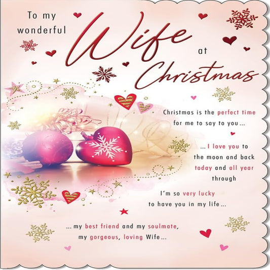 Piccadilly Greetings Christmas Card to My Wonderful Wife – Heart Bauble Design  - 9 x 6 inches