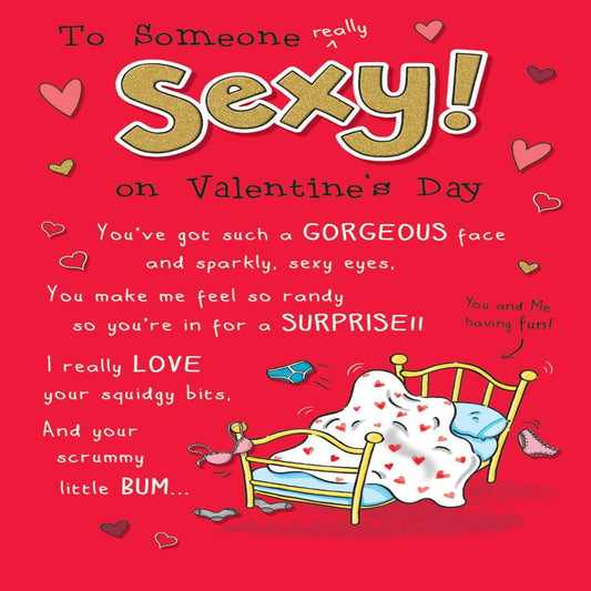 Piccadilly Greetings Funny Valentine’s Day Card for Someone Sexy   -   9 x 6 inches