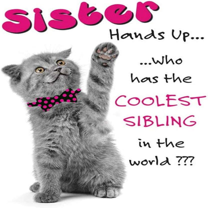 Piccadilly Greetings Funny Birthday Card for Sister | Humorous Greeting Card   -   8 x 6 inches