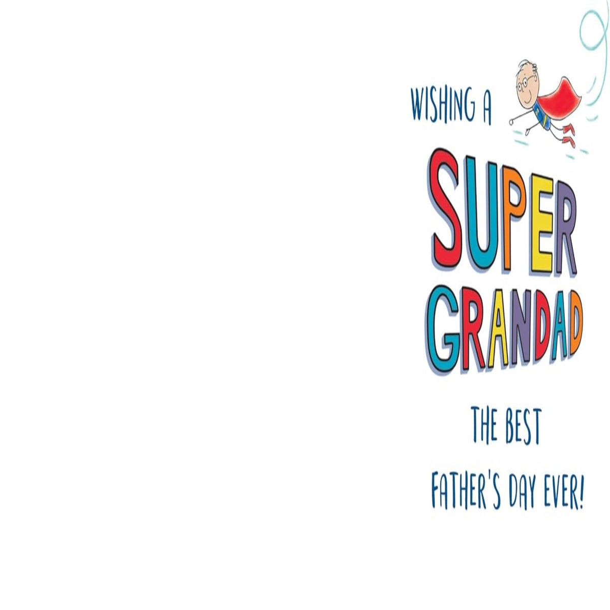 Piccadilly Greetings Super Hero Grandad Father’s Day Card    -    9   x   6   inches