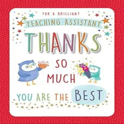 Piccadilly Greetings Thank You Teaching Assistant Card | You Are the Best Greeting Card   -   8 x 6 inches