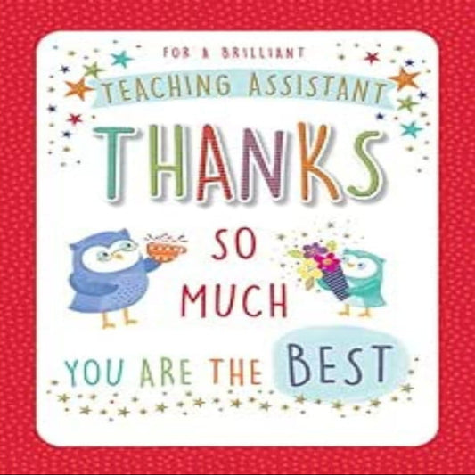 Piccadilly Greetings Thank You Teaching Assistant Card | You Are the Best Greeting Card   -   8 x 6 inches