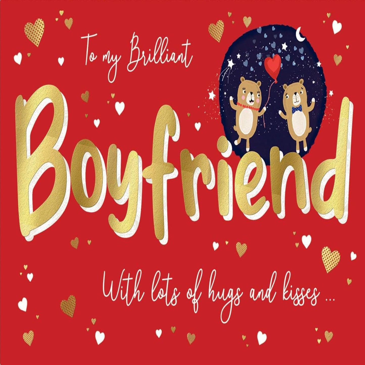 Piccadilly Greetings Valentine's Day Card for Boyfriend | To My Brilliant Boyfriend   -   9 x 6 inches