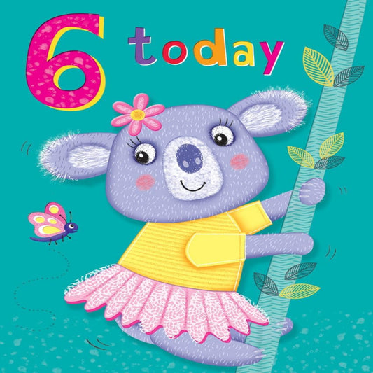 Regal Publishing Juvenile 6th Birthday Card for Girl   -    8   x   6   inches