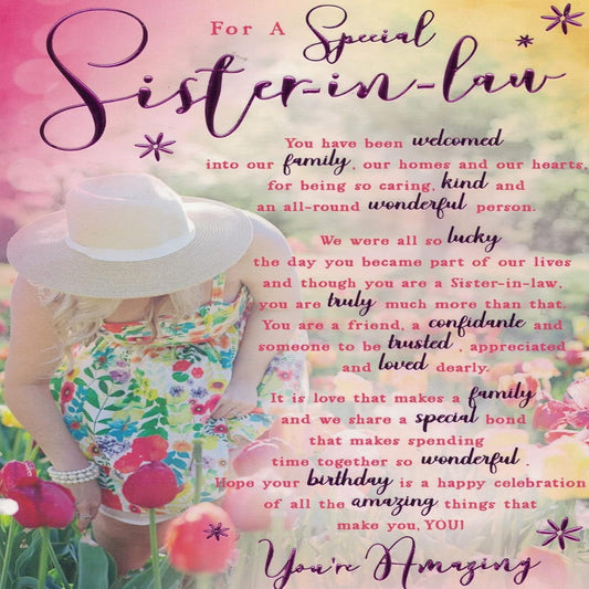Sister-in-Law Birthday Card with Heartfelt Verse and Floral Design  -  9 x 6 inches