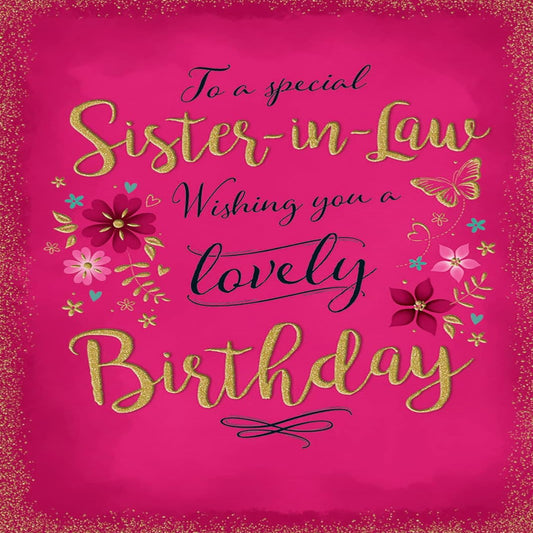 Sister-in-Law Birthday Card | Modern Birthday Greeting Card  -  8  x  6 inches