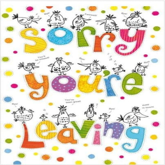 Sorry You're Leaving Card Large Farewell Card   -  225  x  330 mm