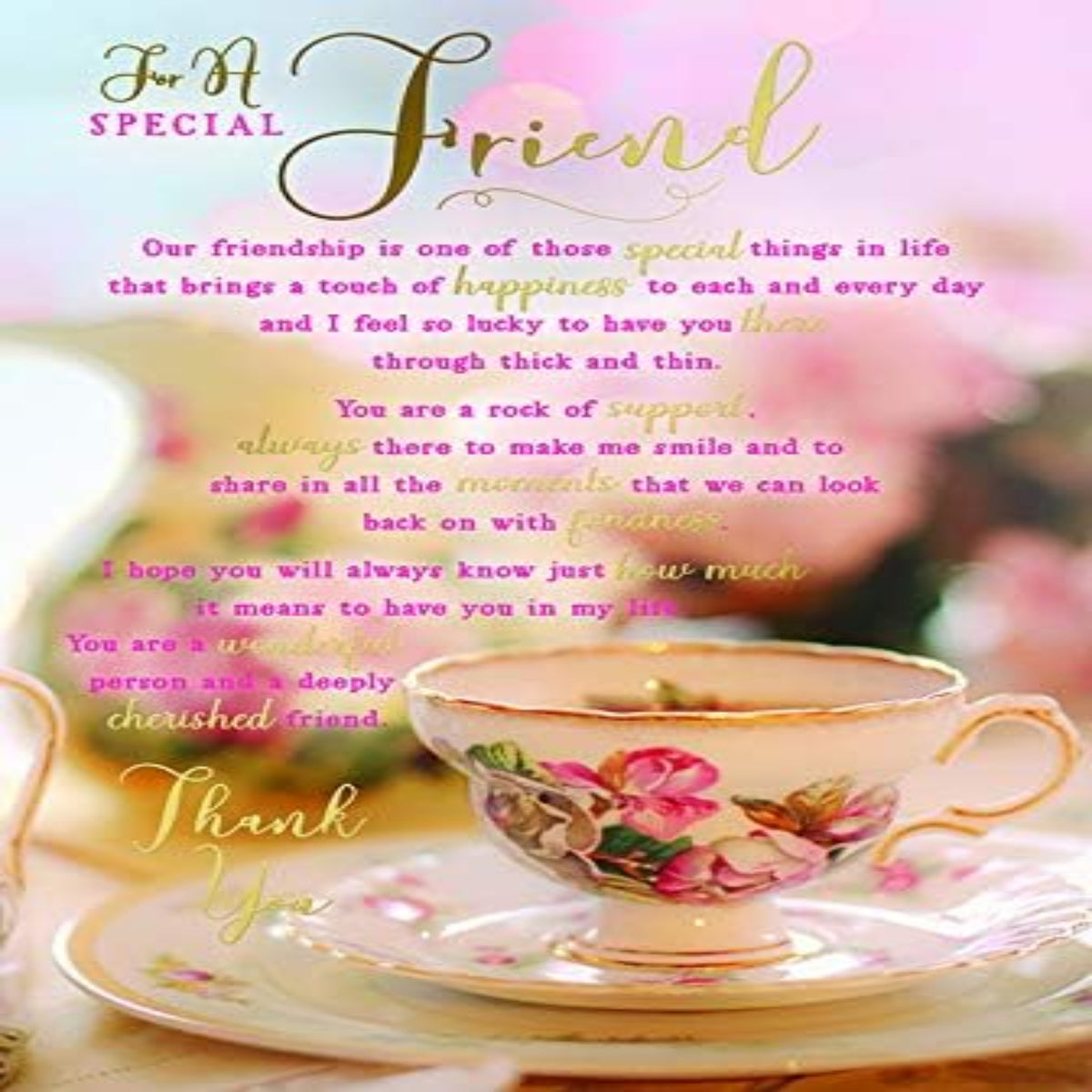 Special Friend Birthday Card   –   Tea Cup Design with Birthday    -    Lovely Verse   -   15.2cm  x  22.8cm