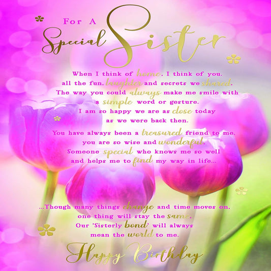 Special Sister Birthday Card – Tulips Sentiment Card with Verse  -  15.2cm  x  22.8cm