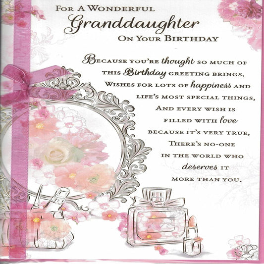 Wonderful Granddaughter Birthday Card  –   Perfume and Flowers Design   -   23cm  x  16cm