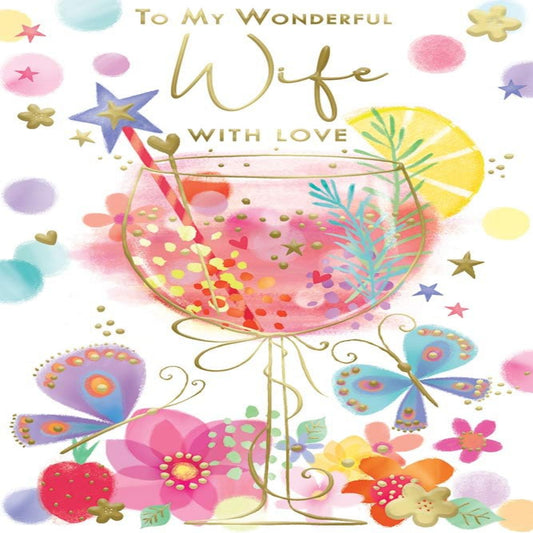 Wonderful Wife Birthday Card with Gin Glass Design | Happy Birthday Greeting Card   -   Lovely Verse   -   15.2cm  x  22.8cm